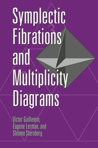Symplectic Fibrations and Multiplicity Diagrams [Paperback]