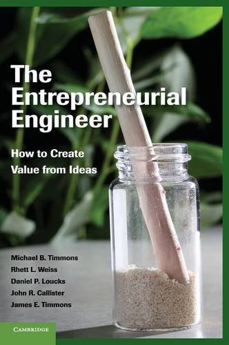 The Entrepreneurial Engineer How to Create Value from Ideas [Hardcover]