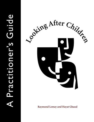 Looking After Children A Practitioner's Guide [Paperback]
