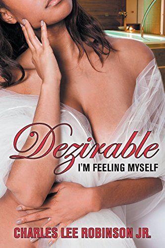 Dezirable I'm Feeling Myself [Paperback]