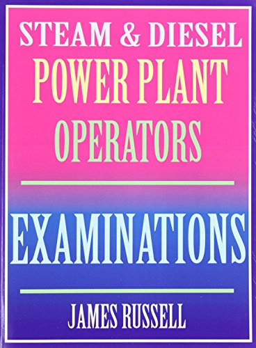 Steam & Diesel Power Plant Operators Examinations [Paperback]
