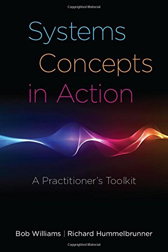 Systems Concepts in Action A Practitioner's Toolkit [Paperback]