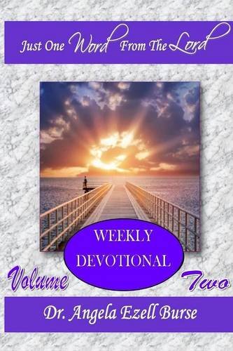 Just One Word Weekly Devotional - Volume Two [Paperback]