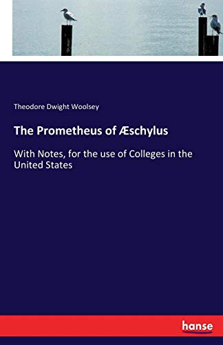 Prometheus of Aeschylus [Paperback]