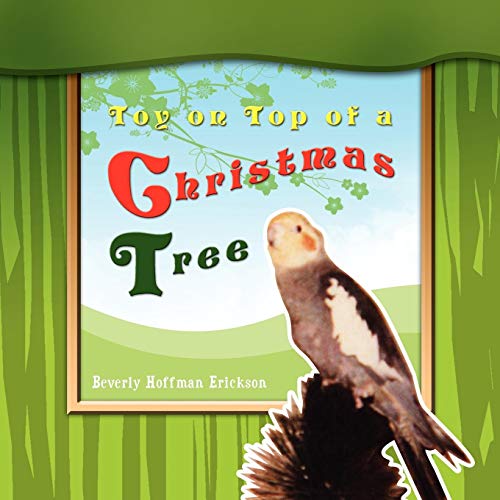 Toy on Top of a Christmas Tree [Paperback]