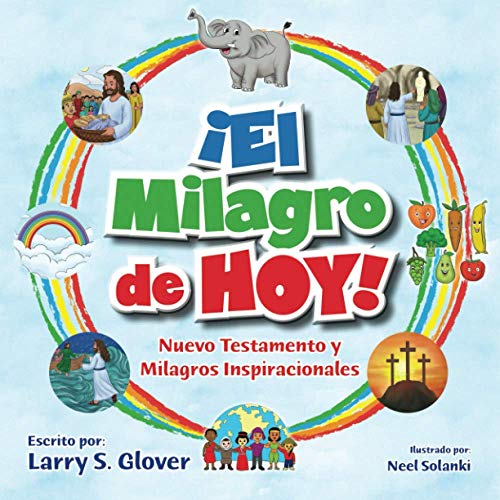 Milagro de Hoy  Nuevo Testamento y Milagros Inspiracionales [Paperback]