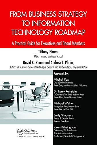 From Business Strategy to Information Technology Roadmap A Practical Guide for  [Hardcover]