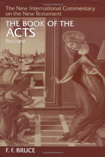 The Book Of The Acts (new International Commentary On The New Testament) [Hardcover]