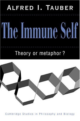 The Immune Self Theory or Metaphor [Paperback]