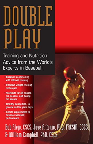 Double Play Training and Nutrition Advice from the World's Experts in Baseball [Paperback]