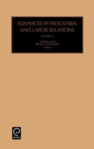 Advances in Industrial and Labor Relations [Hardcover]