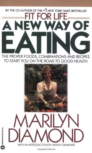 A New Way of Eating from the Fit for Life Kitchen [Paperback]