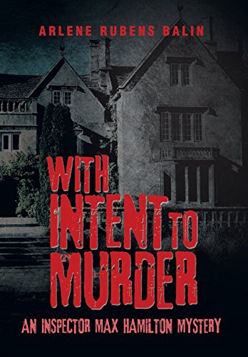 With Intent to Murder  An Inspector Max Hamilton Mystery [Hardcover]