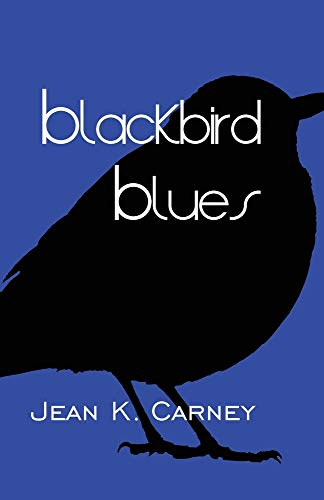 Blackbird Blues [Paperback]