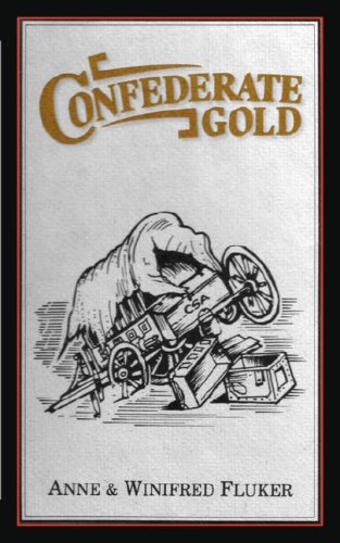 Confederate Gold [Paperback]