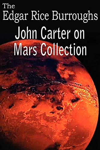 John Carter On Mars Collection [Paperback]
