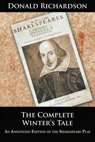 The Complete Winter's Tale An Annotated Edition Of The Shakespeare Play [Paperback]