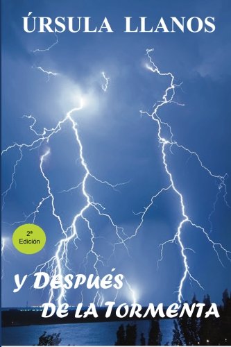 Y Despus De La Tormenta (spanish Edition) [Paperback]