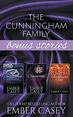 Cunningham Family Bonus Stories  Three Wicked Short Stories [Paperback]