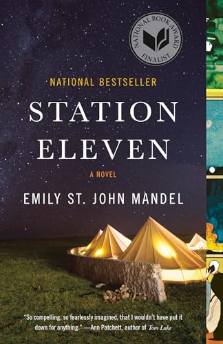 Station Eleven A Novel (National Book Award Finalist) [Paperback]