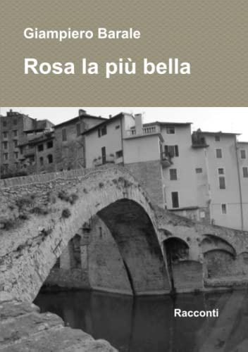 Rosa la Pi Bella [Paperback]