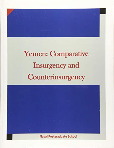 Yemen Comparative Insurgency And Counterinsurgency [Paperback]