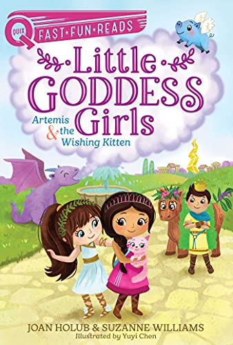 Artemis &amp the Wishing Kitten Little Goddess Girls 8 [Hardcover]