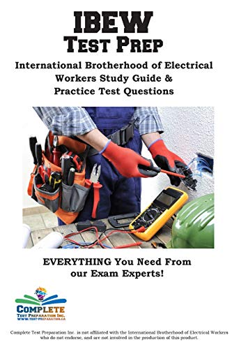 IEBW Study Guide  International Brotherhood of Electrical Workers Study Guide & [Paperback]