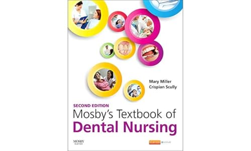Mosby's Textbook of Dental Nursing [Paperback]