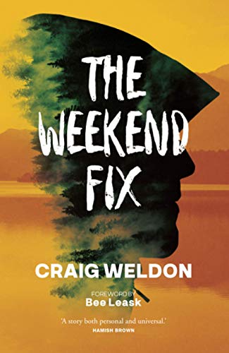 The Weekend Fix [Paperback]