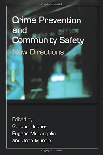 Crime Prevention and Community Safety New Directions [Paperback]