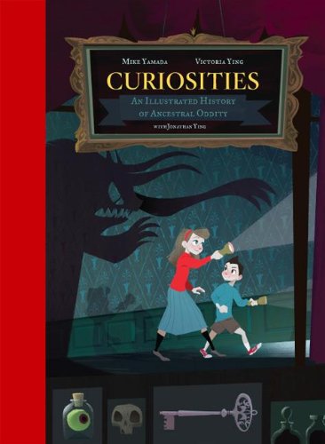 Curiosities An Illustrated History of Ancestral Oddity [Hardcover]