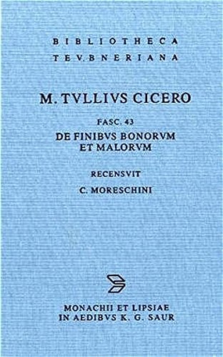 De Finibus Bonorum et Malorum [Hardcover]
