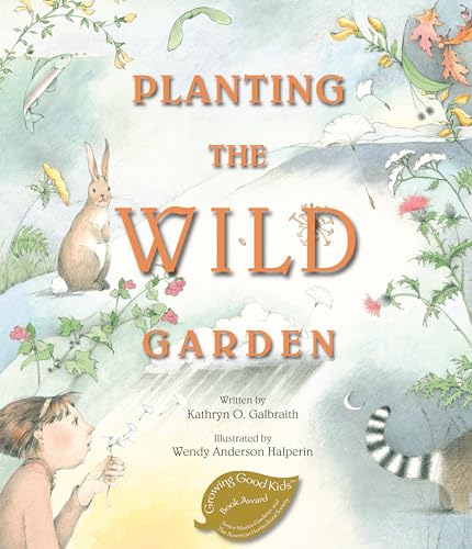 Planting the Wild Garden [Paperback]
