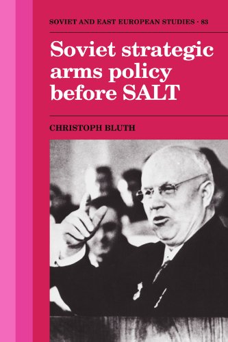 Soviet Strategic Arms Policy before SALT [Paperback]