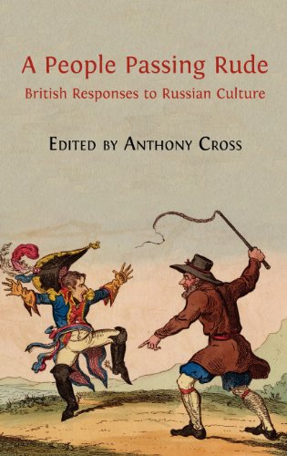 A People Passing Rude British Responses To Russian Culture [Hardcover]
