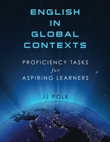 English In Global Contexts Proficiency Tasks For Aspiring Learners [Paperback]