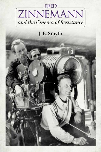 Fred Zinnemann And The Cinema Of Resistance [Paperback]