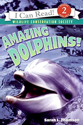 Amazing Dolphins! (i Can Read Book 2) [Paperback]