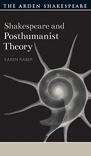 Shakespeare and Posthumanist Theory [Hardcover]
