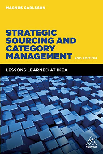 Strategic Sourcing and Category Management Lessons Learned at IKEA [Paperback]