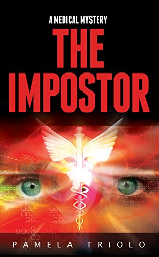 The Impostor A Medical Mystery [Hardcover]