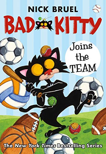 Bad Kitty Joins the Team [Hardcover]