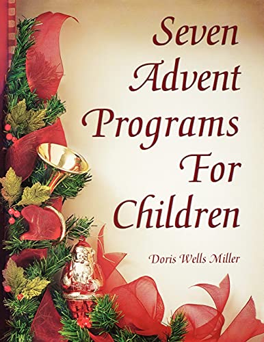 Seven Advent Programs For Children [Perfect Paperback]