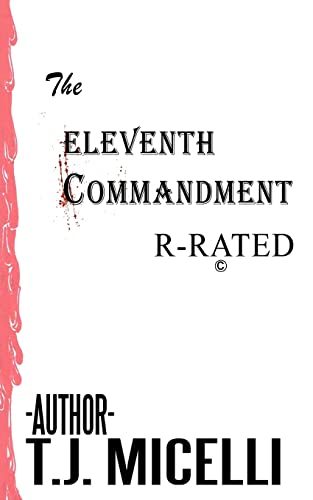 The Eleventh Commandment R-Rated [Paperback]