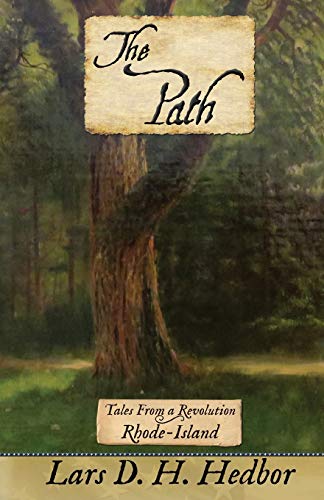 The Path (tales From A Revolution) (volume 8) [Paperback]