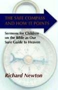 The Safe Compass And How It Points [Paperback]