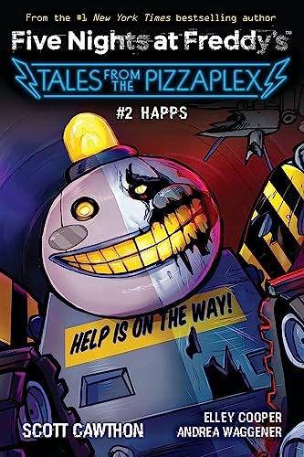 HAPPS An AFK Book (Five Nights at Freddy&39s Tales from the Pizzaplex 2) [Paperback]