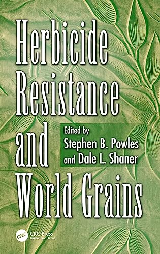 Herbicide Resistance and World Grains [Hardcover]