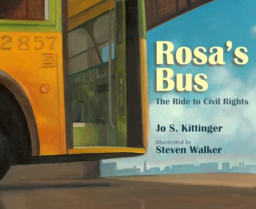 Rosa's Bus The Ride to Civil Rights [Paperback]